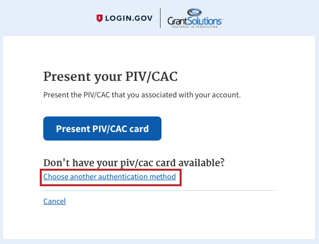 Login.gov sign in with your PIV or CAC screen with choose another method